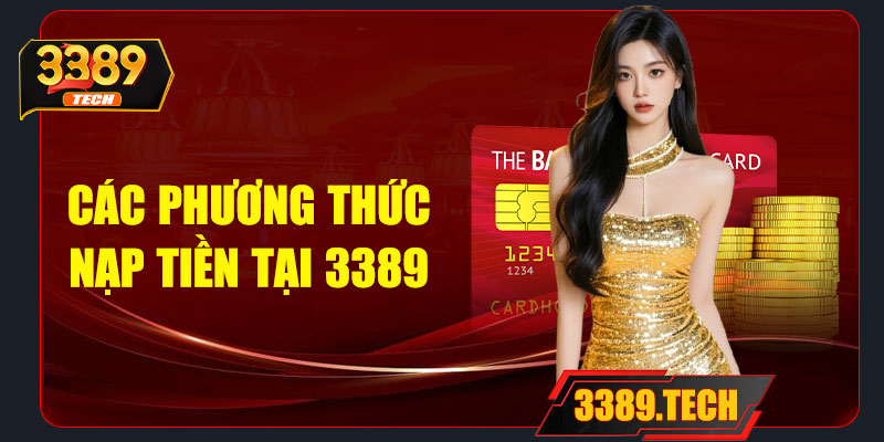 Các phương thức nạp tiền tại 3389