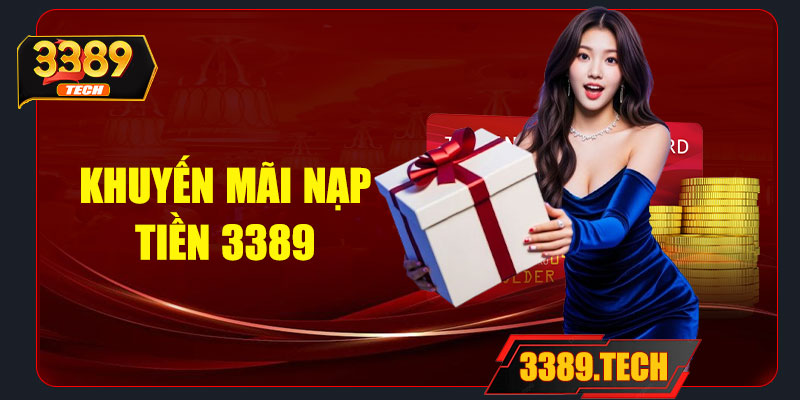 Khuyến mãi nạp tiền 3389